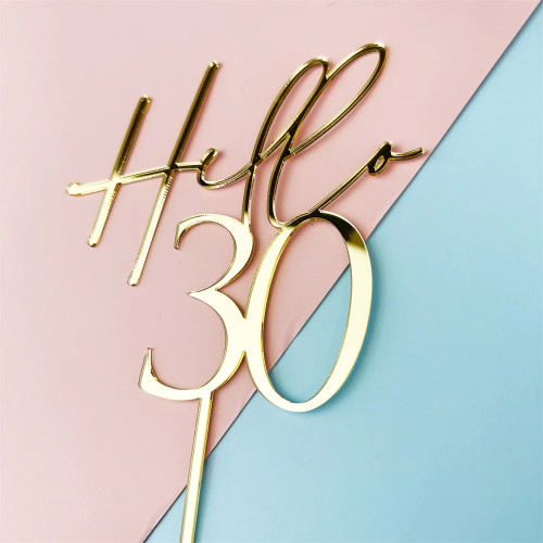 Акриловый Топпер для торта Hello 30 40 Forty Birthday, зеркальный Золотой персонализированный декор для дня рождения, 20 50 60 70 80 частей, подарок