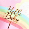 Топпер для торта Ins Hello Baby с днем рождения, золотой акриловый топпер для кексов, принадлежности для мальчиков и девочек, украшение для выпечки на день рождения