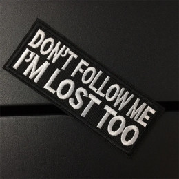 DON'T FOLLOW ME Размер: 10x3,8 см нашивки для одежды в полоску для одежды, черно-белые наклейки с надписью, вышитая нашивка своими руками
