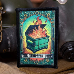 Тактическая нашивка THE DUMPSTER FIRE с принтом, значок морали, петля с крючком, военная повязка на руку, декоративная наклейка для рюкзака