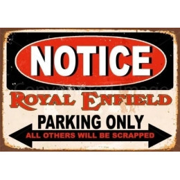Обратите внимание только на парковку Royal Enfield, металлический знак, плакат на стену, домашний декор, Подсказка, карточка, жестяной знак 12x8 дюймов