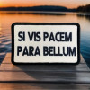 SI VIS PACEM PARA BELLUM печатные нашивки на липучке для одежды, тактический значок боевого моря, военный рюкзак, декоративная наклейка
